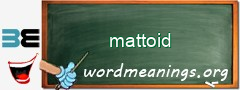 WordMeaning blackboard for mattoid